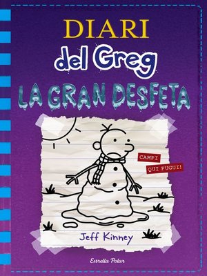 cover image of Diari del Greg 13. La gran desfeta